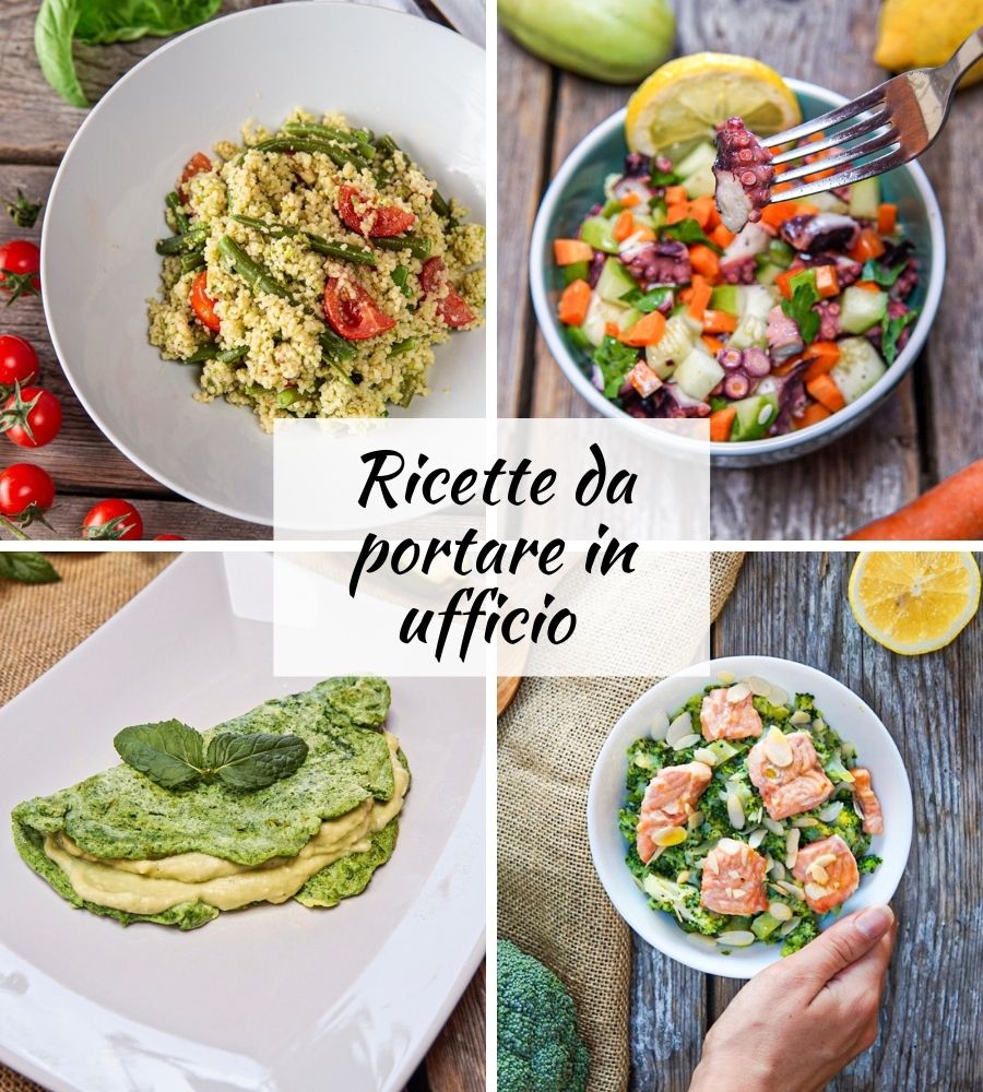 ricette da portare in ufficio