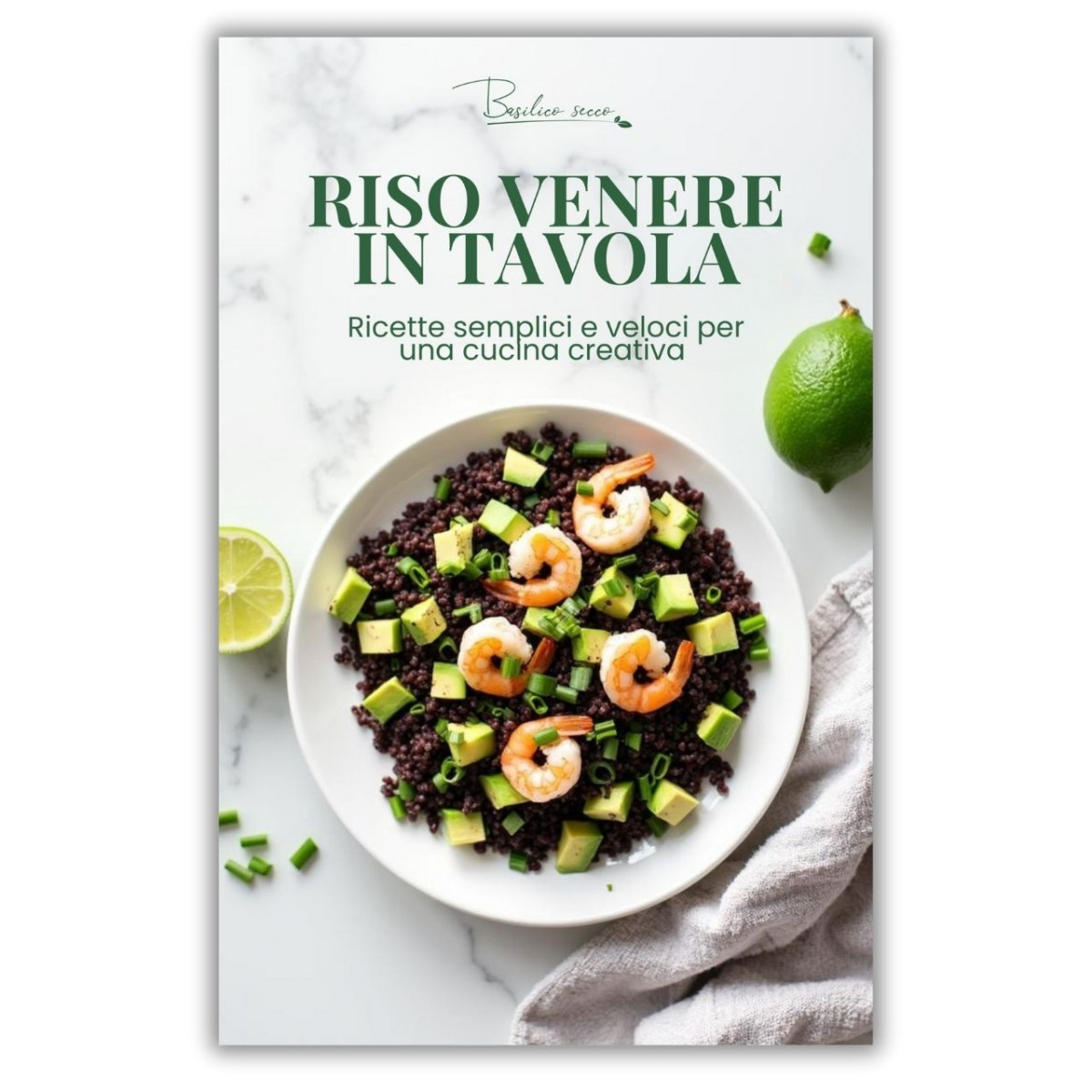 Riso Venere Ricette - E-book